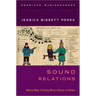 Sound Relations: Native Ways of Doing Music History in Alaska