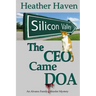 The CEO Came DOA