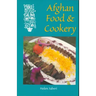 Afghan Food & Cookery