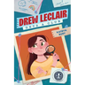 Drew LeClair Gets a Clue