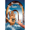 Becoming The Master's Key