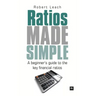 Ratios Made Simple: A Beginner's Guide to the Key Financial Ratios
