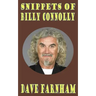 Snippets of Billy Connolly