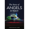 The Story of Angels and Nature