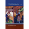 An Introduction to Christine de Pizan