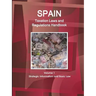 Spain Taxation Laws and Regulations Handbook Volume 1 Strategic Information and Basic Law