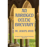 An Abridged Celtic Breviary: An Inquirer's Guide to Orthodox Christianity [Number 8]