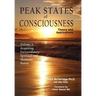 Peak States of Consciousness: Theory and Applications, Volume 2: Acquiring Extraordinary Spiritual and Shamanic States