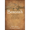Besorah: The Resurrection of Jerusalem and the Healing of a Fractured Gospel