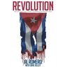 Revolution: How the Castros Lied, Cheated, and Murdered Their Way Into Power