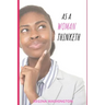 As a Woman Thinketh