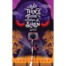 The Gay Teen's Guide to Defeating a Siren: Book 3: Sanctuary