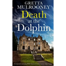 DEATH AT THE DOLPHIN an absolutely gripping WW2 historical murder mystery full of twists