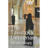 The Tavistock Lieutenant