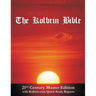 The Kolbrin Bible: 21st Century Master Edition with Kolbrin.com Quick Study Reports (Paperback)