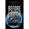 Before You Go: A Daily Devotional