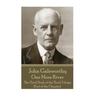 John Galsworthy - One More River: The Third Book of the Third Trilogy (End of the Chapter)