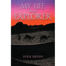 My Life as an Explorer