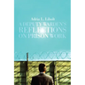 A Deputy Warden's Reflections on Prison Work