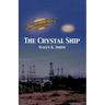 The Crystal Ship