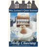 Mrs. Lorimer's Quiet Summer