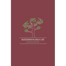 Buddhism in Daily Life
