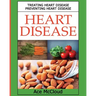 Heart Disease: Treating Heart Disease: Preventing Heart Disease