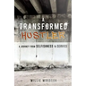 A Transformed Hustler