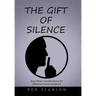 The Gift of Silence: And Other Considerations for Effective Communications