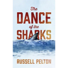The Dance of the Sharks
