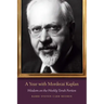 A Year with Mordecai Kaplan: Wisdom on the Weekly Torah Portion