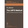 The Lmto Method: Muffin-Tin Orbitals and Electronic Structure