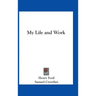 My Life and Work