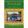 Angkor the Magnificent - Wonder City of Ancient Cambodia