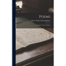 Poems: Complete in two Volumes