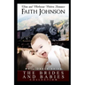 The Brides and Babies Collection: Clean and Wholesome Western Historical Romance