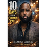 10 Days And A Curtain Call - Deluxe Edition
