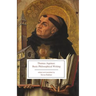 Thomas Aquinas: Basic Philosophical Writing: From the Summa Theologiae and the Principles of Nature