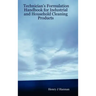 Technician's Formulation Handbook for Industrial and Household Cleaning Products