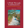 Walk Through Combinatorics, A: An Introduction to Enumeration and Graph Theory (Fourth Edition)