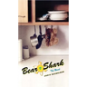 Bear V. Shark