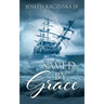 Saved by Grace