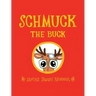 Schmuck the Buck: Santa's Jewish Reindeer