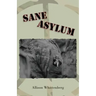 Sane Asylum