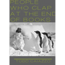 People Who Clap at the End of Books