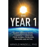 The Year 1: Global Process Work: Community Creation from Global Problems, Tensions and Myths
