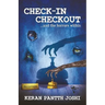 CHECK-IN CHECKOUT ...and the horrors within