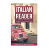 Italian Reader - Short Stories (English-Italian Parallel Text): Elementary to Intermediate (A2-B1)