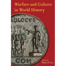 Warfare and Culture in World History