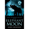 Elephant Moon